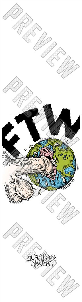 8-1/4 'F.T.W.' Deck 8-1/4 Skateboard Deck