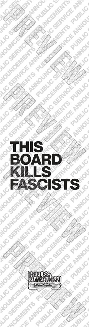FASCISTS 8 Inch Skateboard Deck