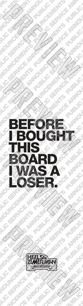 LOSER 8 Inch Skateboard Deck