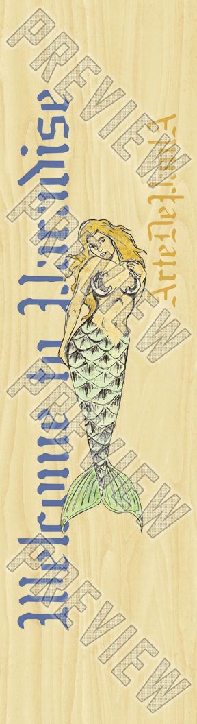 Welcome to Paradise Mermaid 7-3/4 All-Around Deck  7-3/4 Skateboard Deck 
