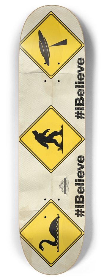 I Believe 8 Inch Skateboard Deck