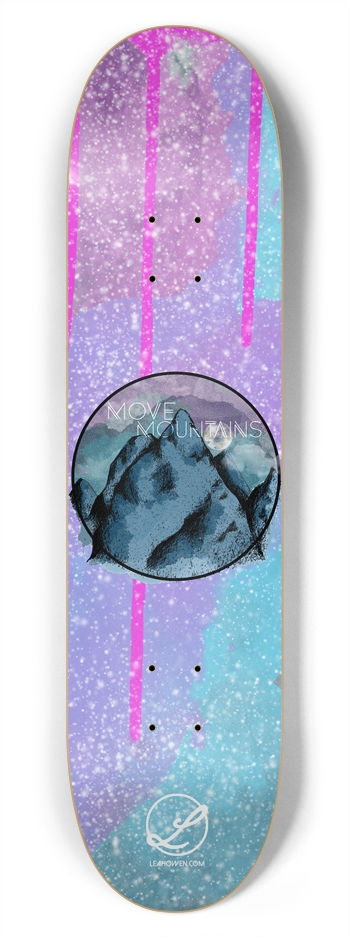 Move Mountains Skateboard