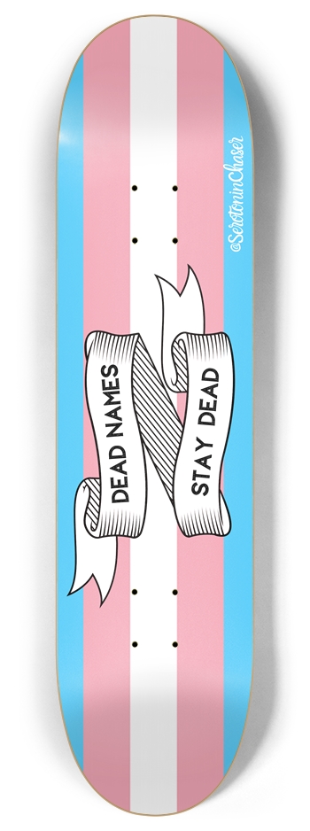 Dead Names - Trans Pride