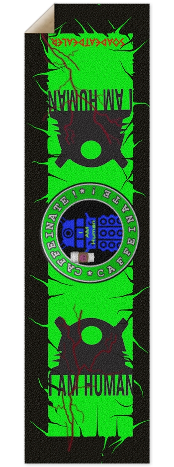 Dalek I AM Human  Caffeinate  Griptape Green