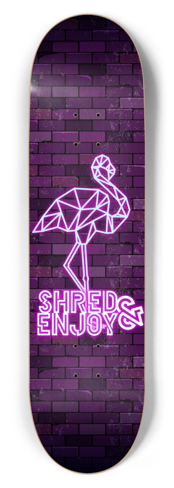 Shred & Enjoy - Neon Flamingo - 8.5