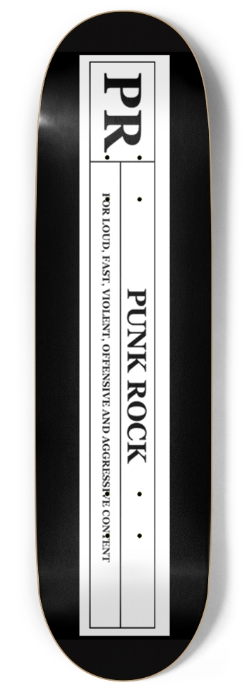 Rated "PR" Punk Rock Custom Skateboard