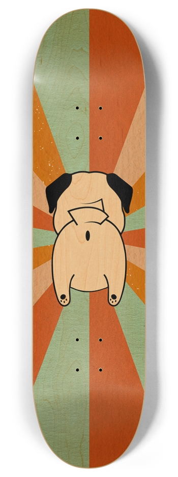 Burst of Pug Butt 8" Skate Deck