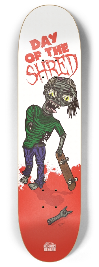 Day of the Shred 8.0"