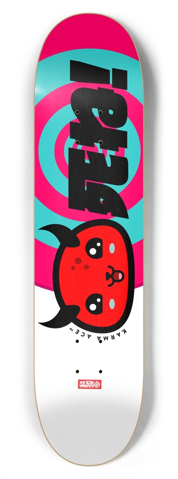 Karma Ace: Die! - Custom Skateboard