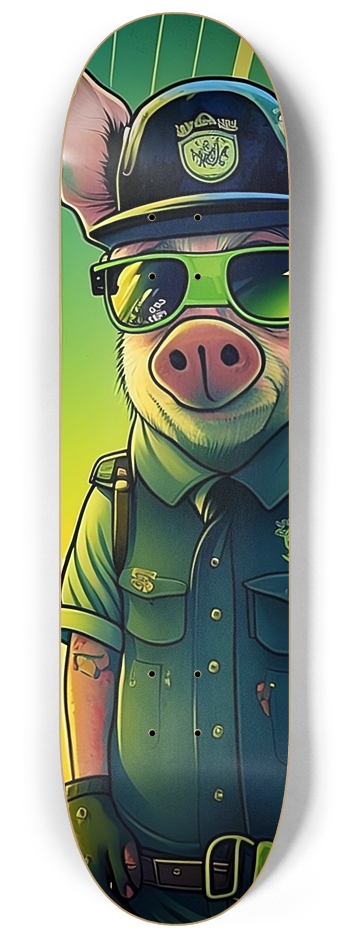 Oink! Pig Cop. 8-1/4 Skateboard Deck