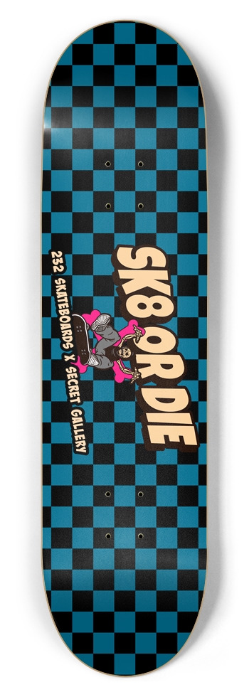 SK8 OR DIE Limited Edition 