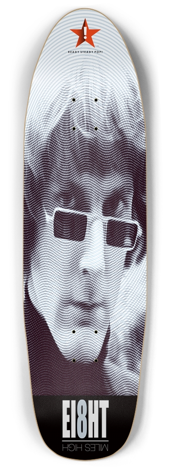 EI8HT (Miles High) Custom Punk Nose Deck