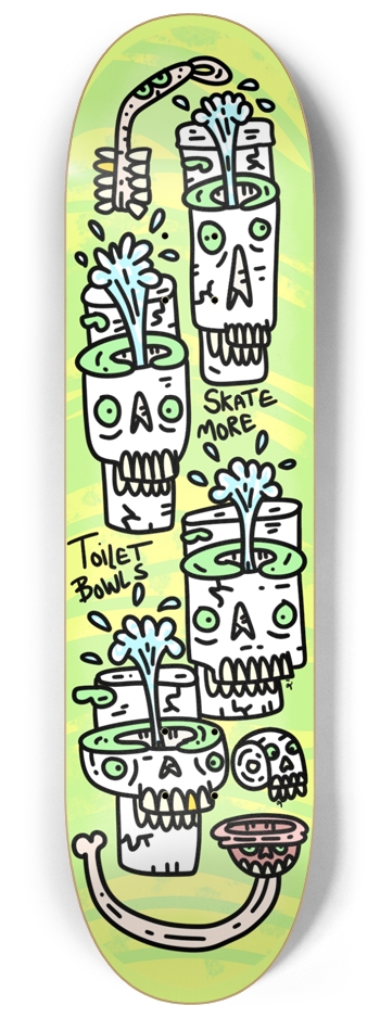 Skate more Toilet Bowls