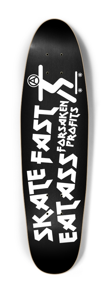 Skate Fast Eat Ass Cruiser