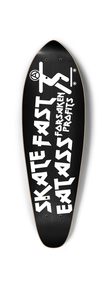 Skate Fast Eat Ass Mini Cruiser