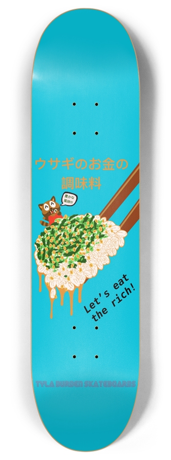 Eat the rich 8