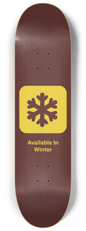 Available In Winter