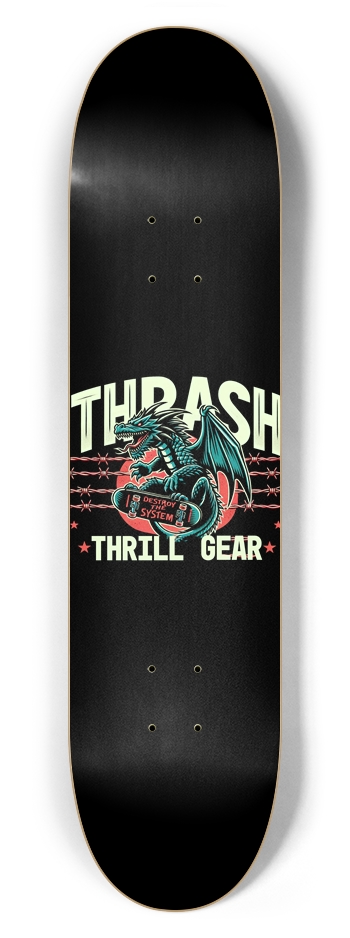Thrash Thrill Gear – 7-5/8 Inch Deck