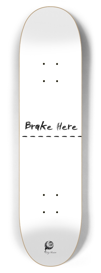 Brake Here White 7.87