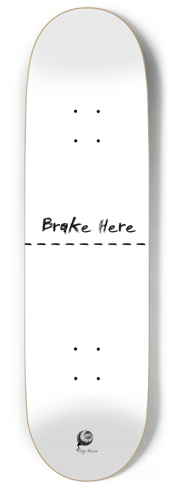 Brake Here White 9.00 9 Inch Skateboard