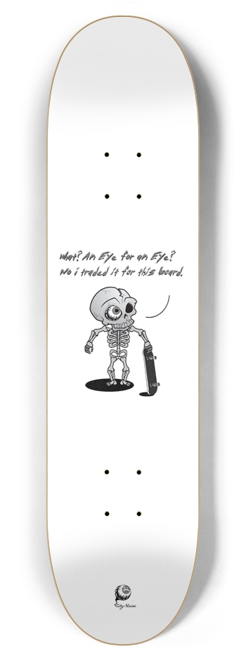 Eye For An Eye 7.87 7-7/8 Skateboard Deck