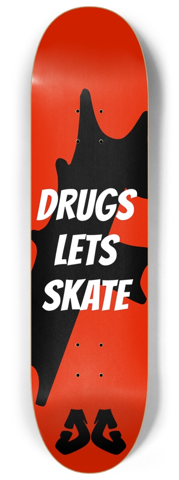 F Drugs Custom Skateboard
