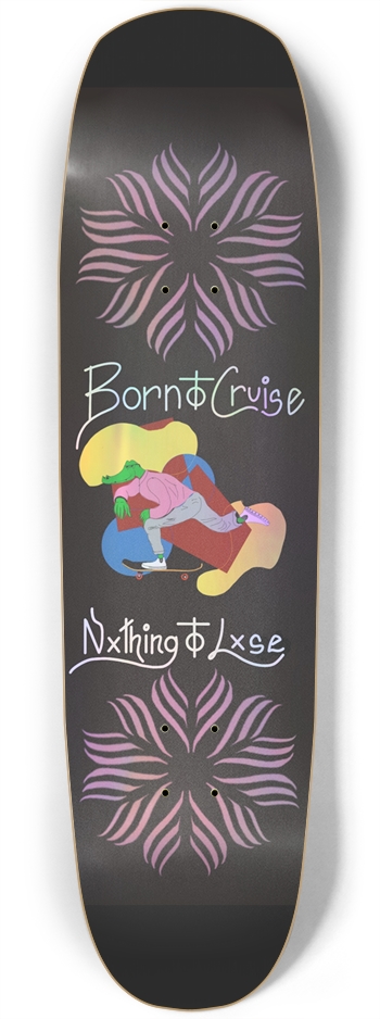 Born to cruise, Nothing to lose