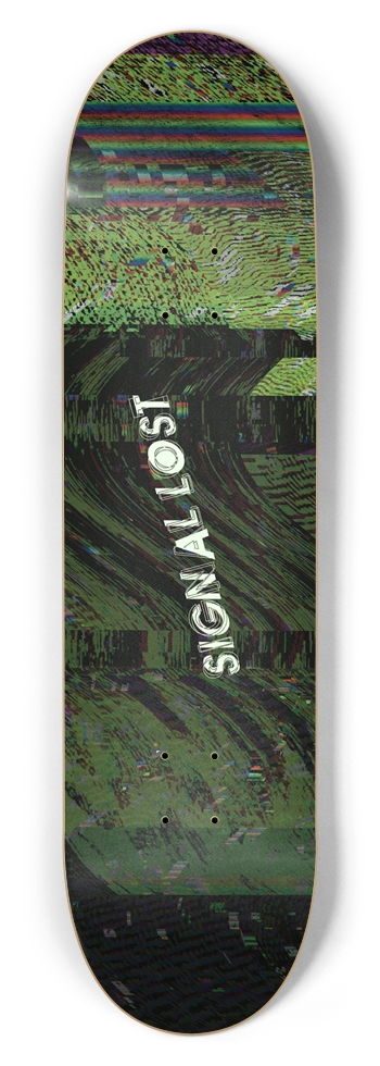 Signal LostSkateboard