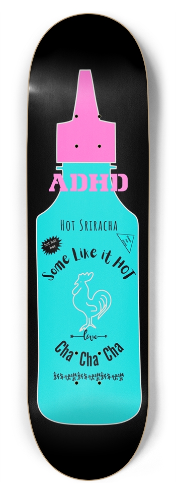 ADHD Sriracha NEO Deck 02