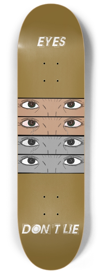 EYES DON’T LIE (DIRTY GOLD+ WHITE)