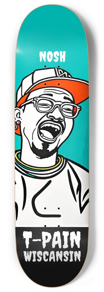 NOSH WISCANSIN T-PAIN PUNK DECK 01