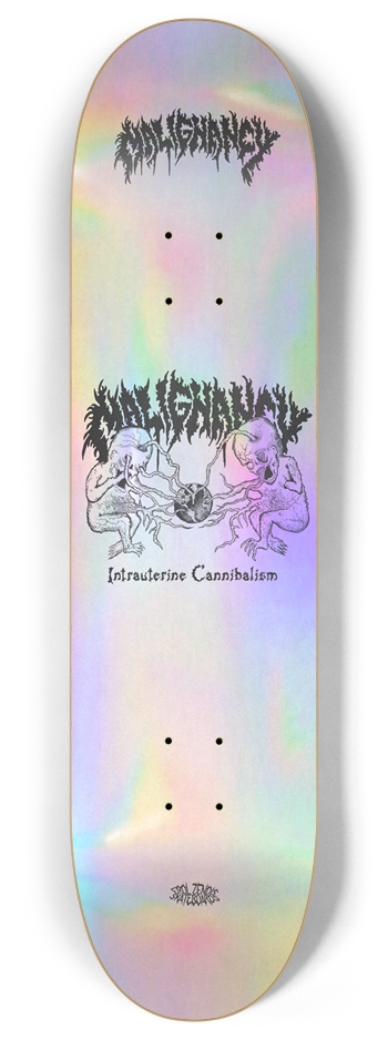 MALIGNANCY (Holographic)