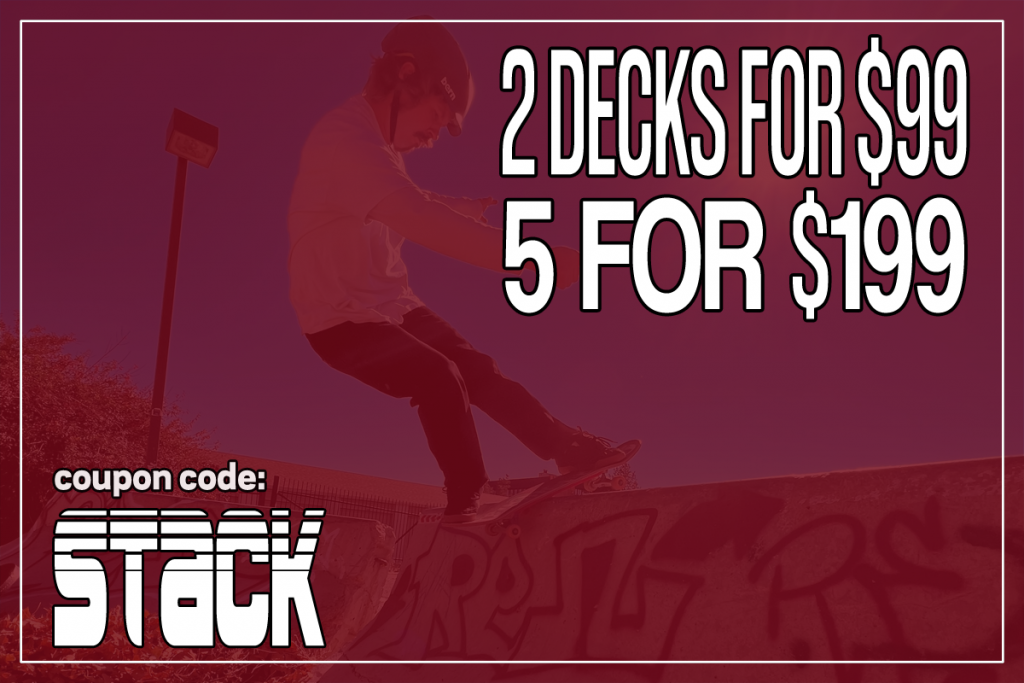 two custom skateboard decks DIY graphics for $99 or 5 for $199