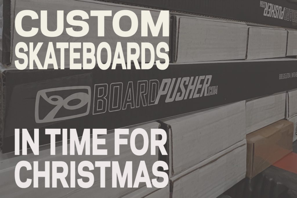 custom skateboards gift ideas last minute christmas gift