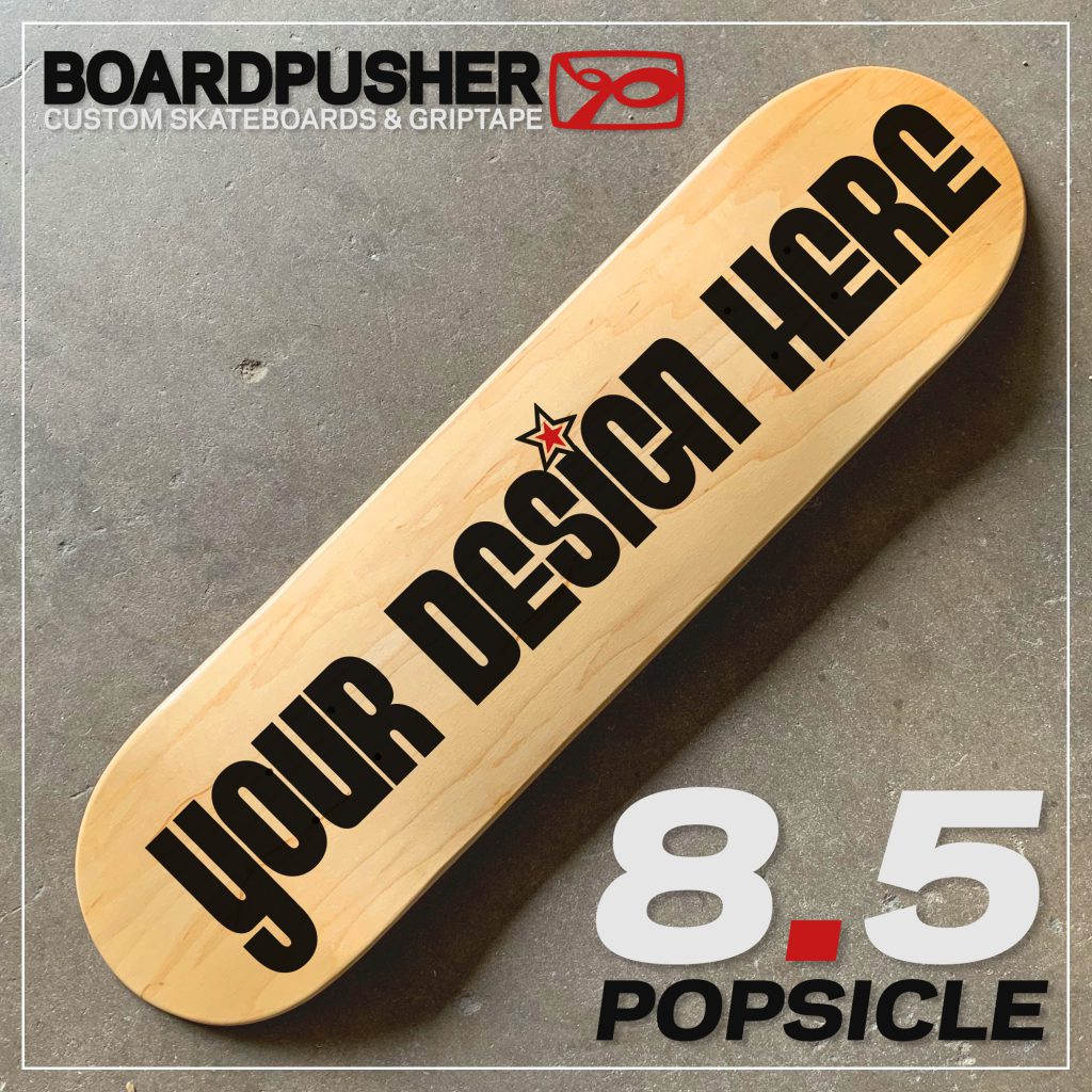 create design your own custom skateboard graphic 8.5 inch popsicle deck