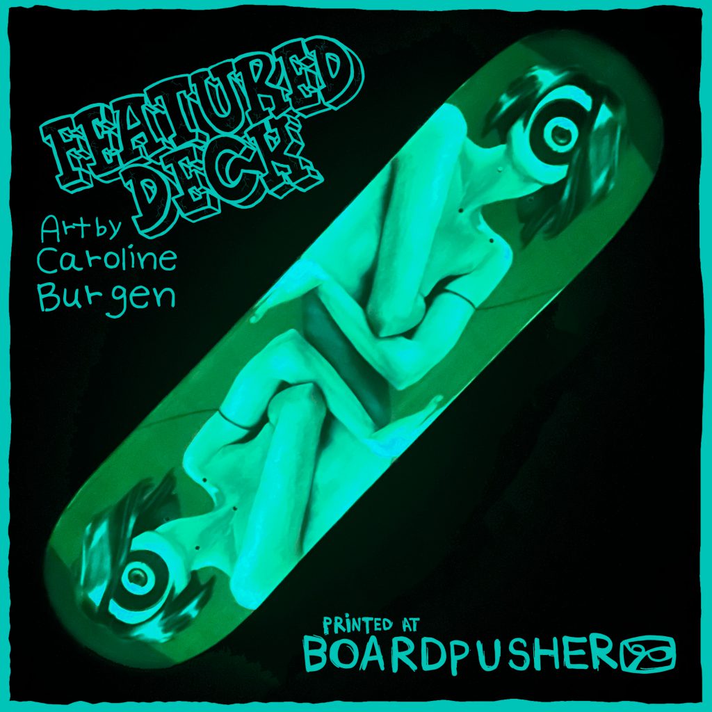 strung caroline burgen cyclops red eye create glow in the dark custom skateboard design graphics