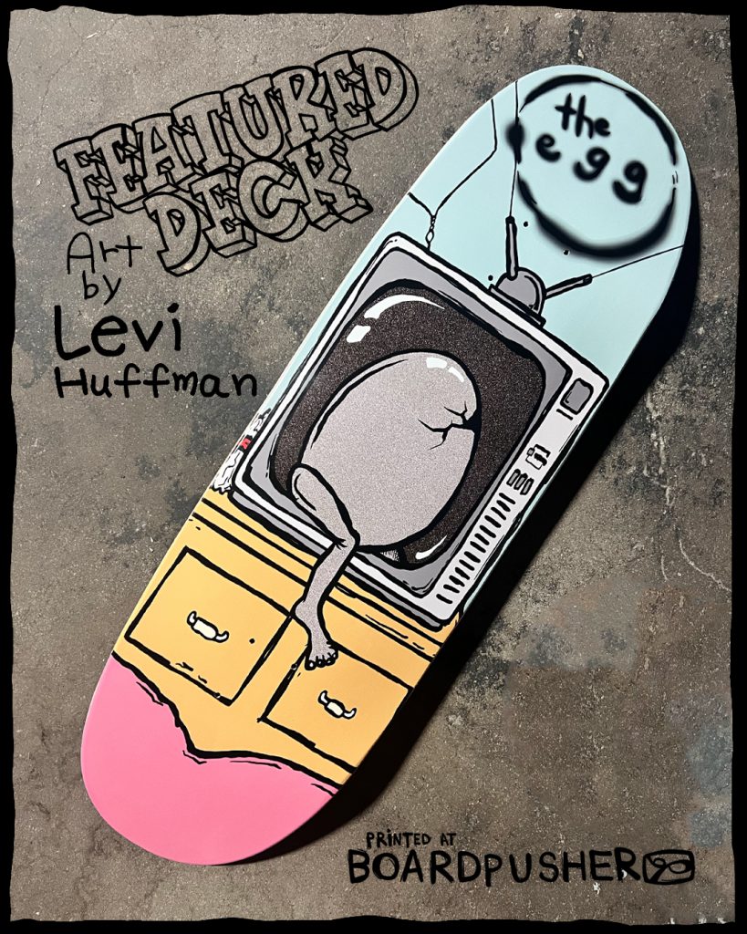 levi huffman artist egg custom skateboard graphic the ring horror movie custom design
