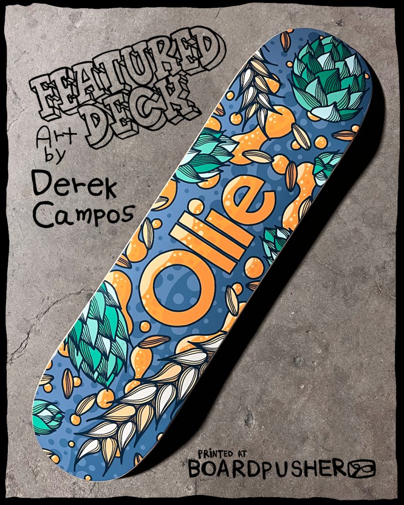 derek campos custom skateboard graphic design hops ollie brewery craft brewing