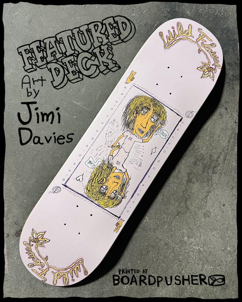 jimi davies suicide kings playing card wild flower custom skateboard graphics
