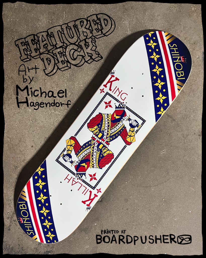 shinobi mike michael hagendorf design your custom skateboard graphics