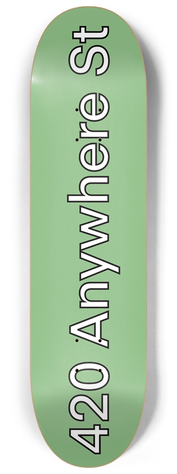 420 Anywhere St Street Sign