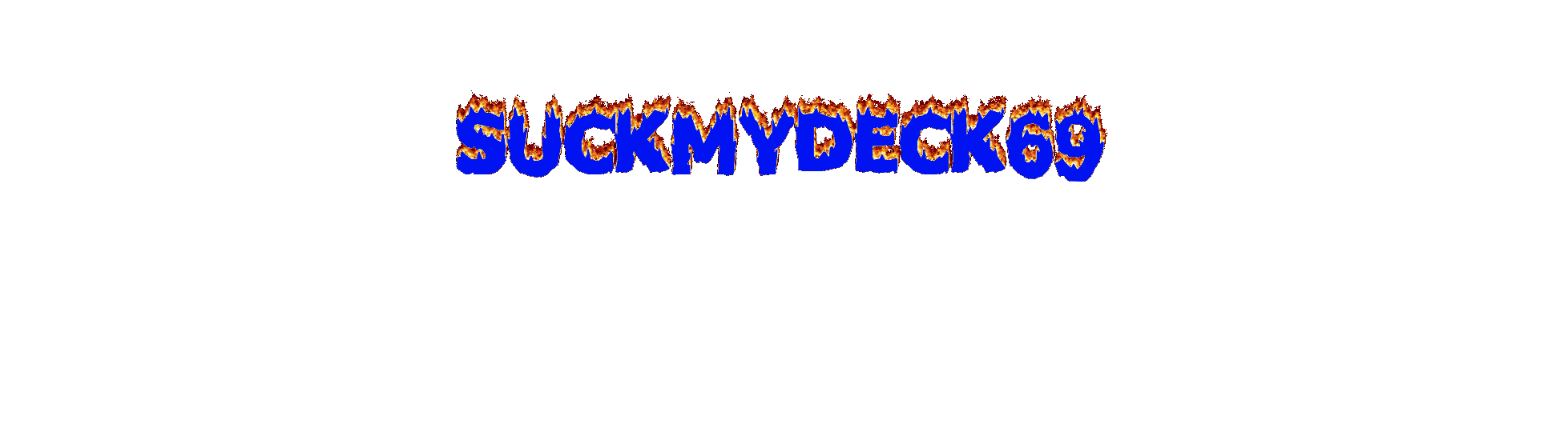 SUCKMYDECK69