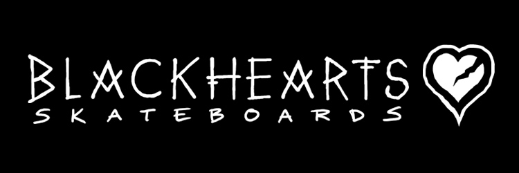 BLACKHEARTS SKATEBOARDS
