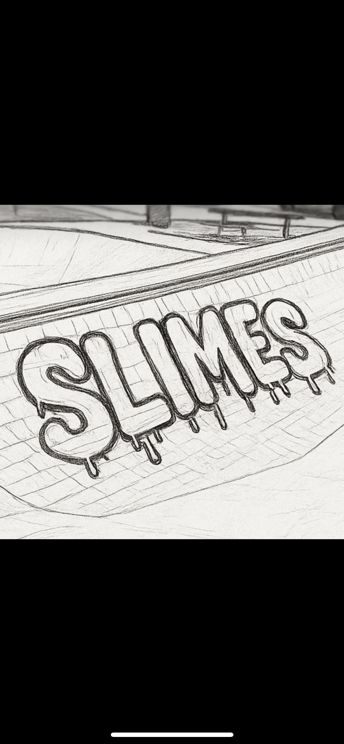 Slimes