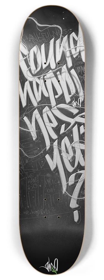 found happiness yet 8 Inch Skateboard Deck